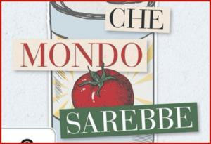 che mondo sarebbe libro slow food dettaglio