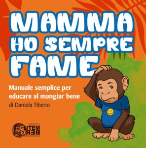 Mamma ho sempre fame libro 2018 bambini