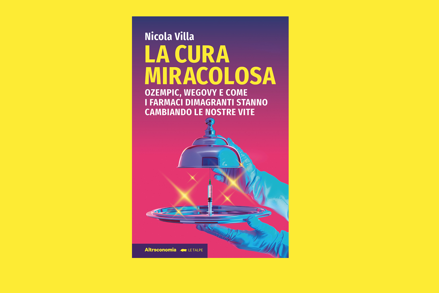 copertina libro la cura miracolosa ozempic wegovy nicola villa